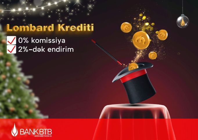 Lombard krediti üzrə “Sehrli qış” kampaniyası elan edildi!
